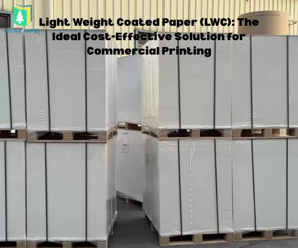 Giấy tráng phủ nhẹ (LWC): Giải pháp tiết kiệm chi phí lý tưởng cho in ấn thương mại