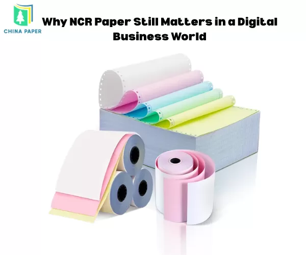 Tại sao giấy NCR vẫn còn quan trọng trong thế giới kinh doanh số